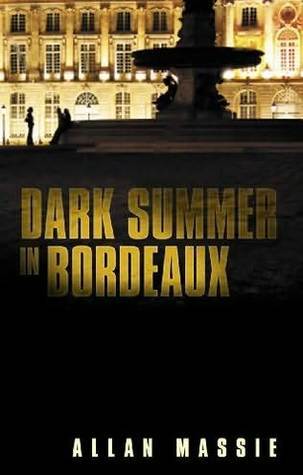 Dark Summer in Bordeaux (Superintendent Lannes #2)