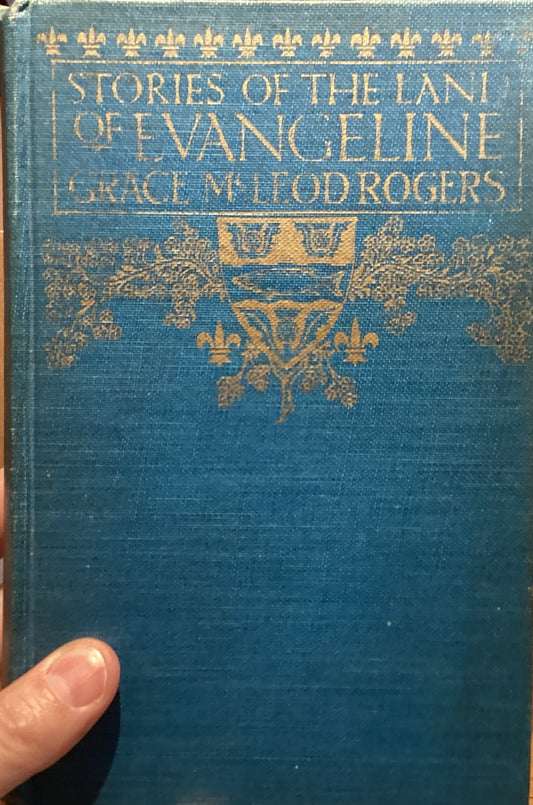 Stories of the Land of Evangeline
