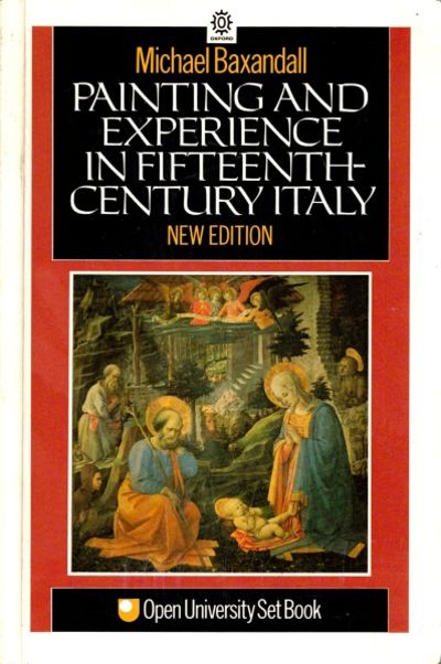 Painting and Experience in Fifteenth-Century Italy - Agricola Street Books