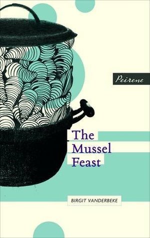 The Mussel Feast - Agricola Street Books