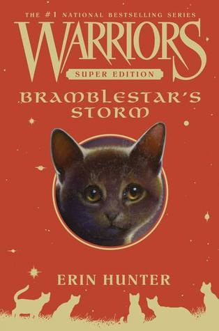 Bramblestar's Storm (Warriors: Super Edition #7) - Agricola Street Books