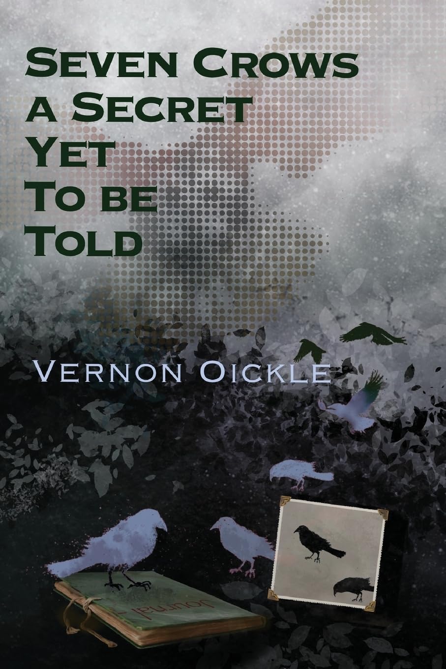 Seven Crows a Secret Yet to Be Told - Agricola Street Books