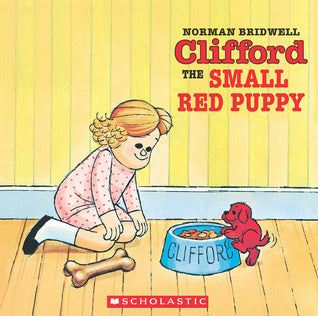 Clifford the Small Red Puppy - Agricola Street Books