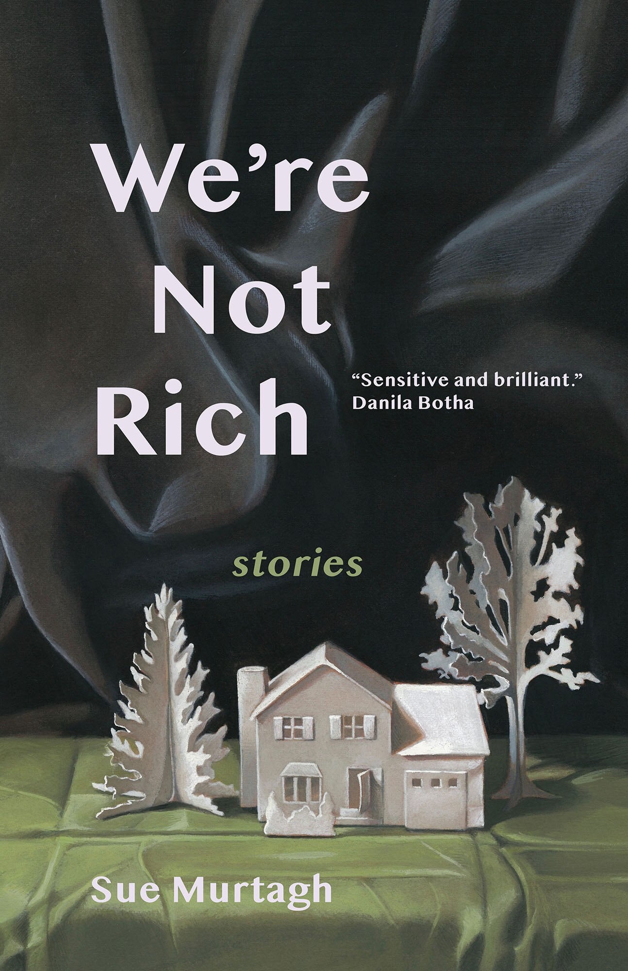 We're Not Rich - Agricola Street Books