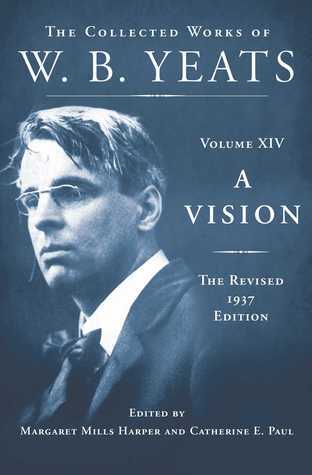 The Collected Works of W.B. Yeats Volume XIV - Agricola Street Books