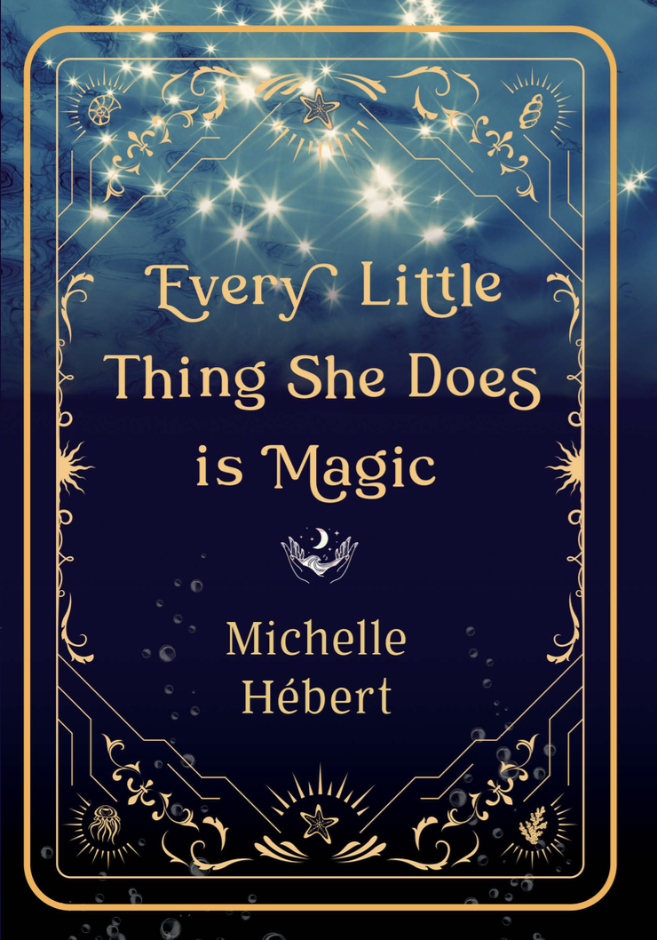 Every Little Thing She Does is Magic - Agricola Street Books