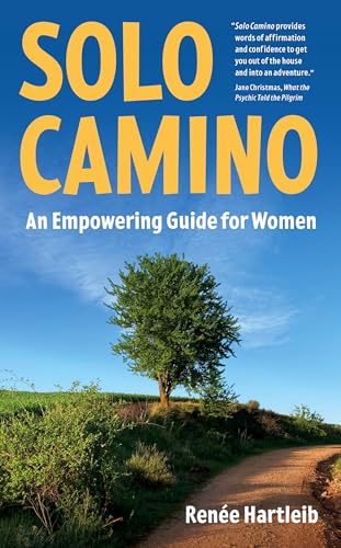 Solo Camino: An Empowering Guide for Women - Agricola Street Books