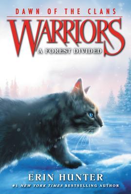 The Forest Divided (Warriors: Dawn of the Clans #5) - Agricola Street Books