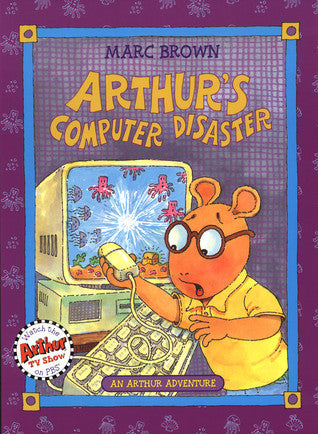 Arthur's Computer Disaster - Agricola Street Books