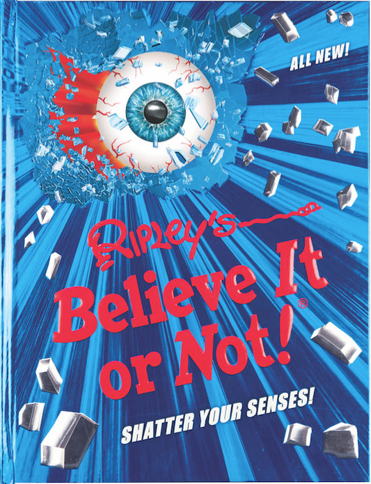 Ripley's Believe It Or Not! Shatter Your Senses!