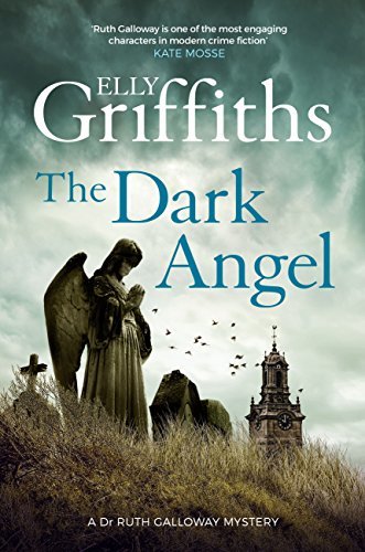 The Dark Angel (Ruth Galloway #10) - Agricola Street Books