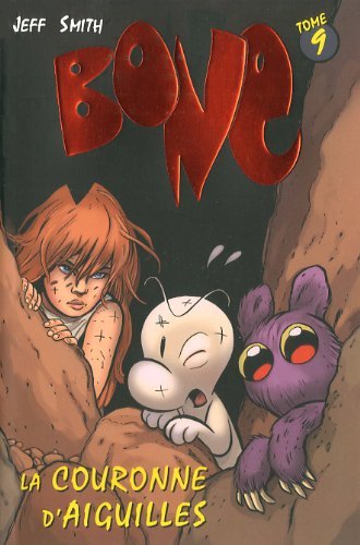 Bone - Tome 9: - La couronne d'aiguilles