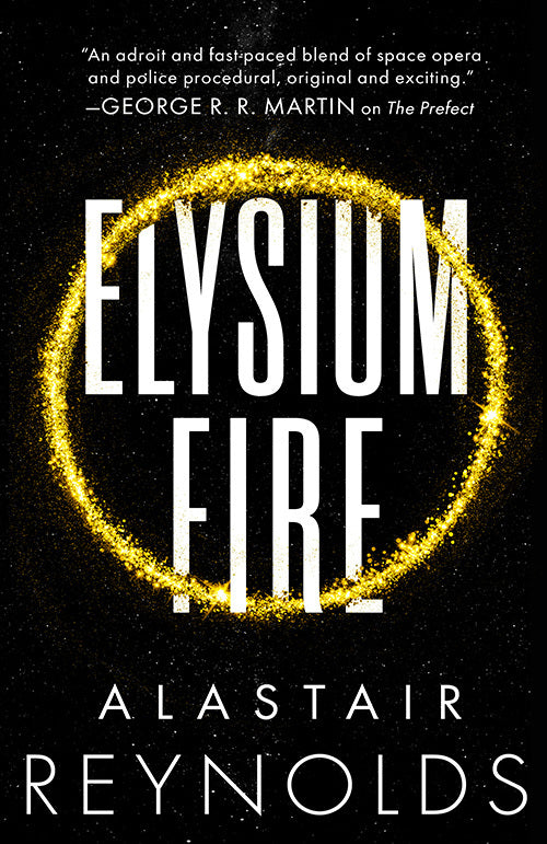 Elysium Fire (Prefect Dreyfus Emergency #2) - Agricola Street Books