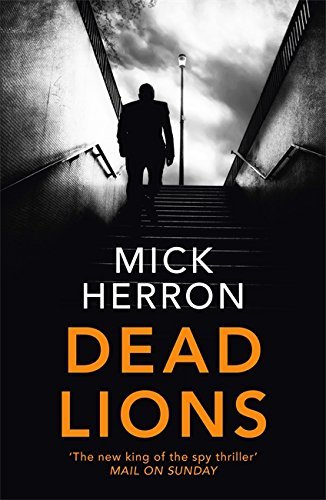Dead Lions (Slough House #2) - Agricola Street Books