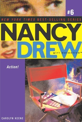 Action! (Nancy Drew: Girl Detective #6)