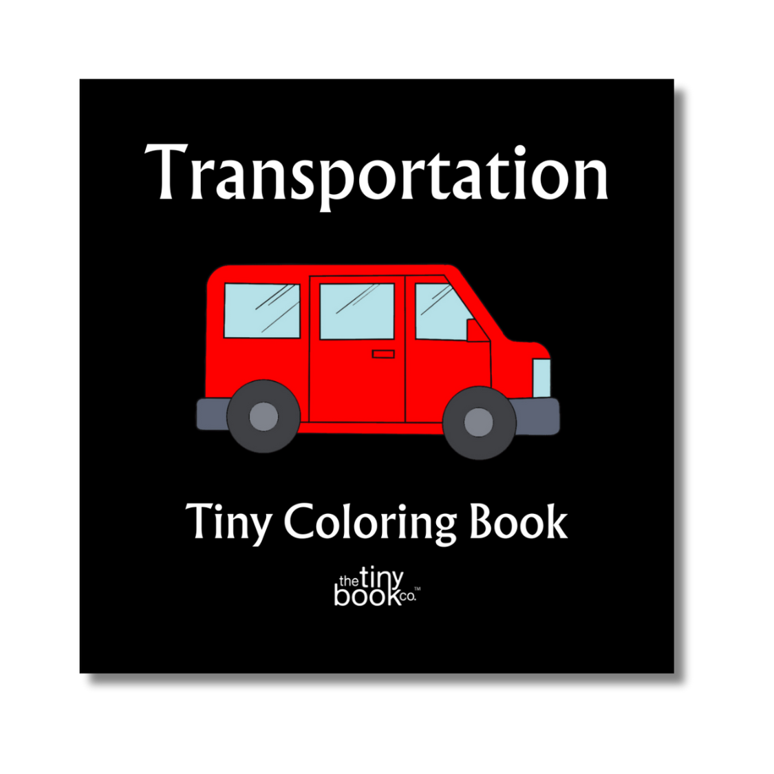 The Tiny Book Co. ™ - Transportation Tiny Coloring Book