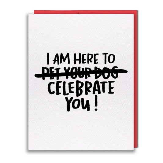 studio vcky - Greeting Card - Pen15 - Celebrate Dog