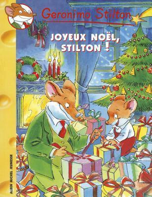 Joyeux Noël, Stilton ! - Agricola Street Books