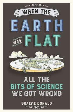 When The Earth Was Flat - Agricola Street Books