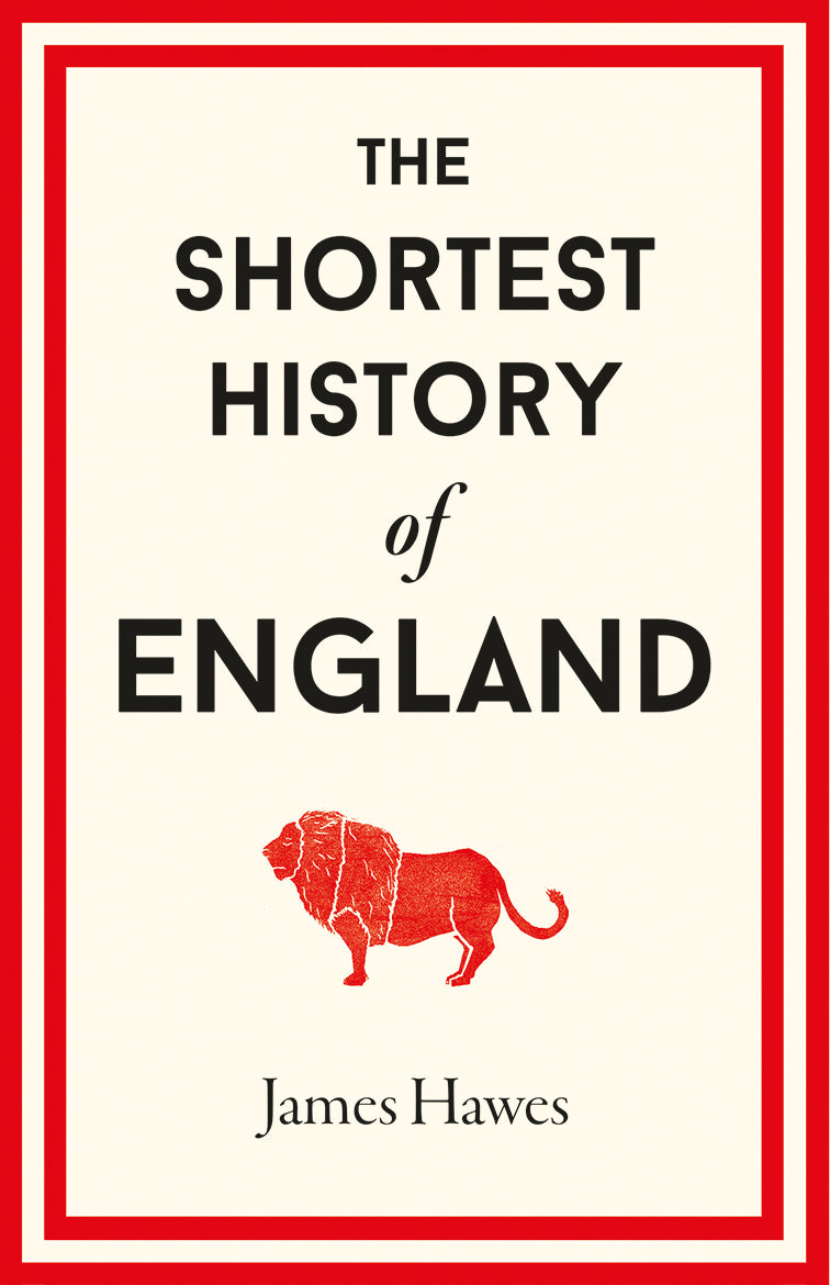 The Shortest History of England - Agricola Street Books