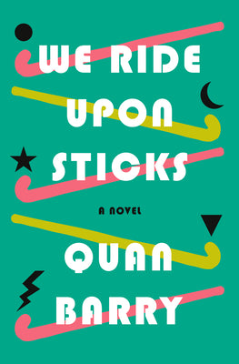 We Ride Upon Sticks - Agricola Street Books