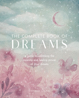 The Complete Book of Dreams - Agricola Street Books