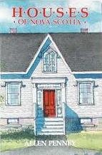 Houses of Nova Scotia - Agricola Street Books