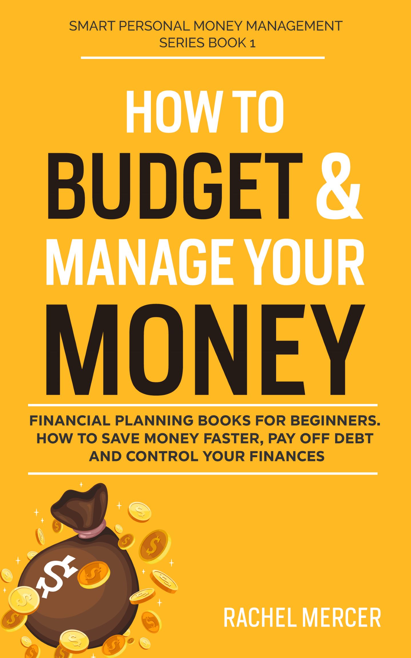 How to Budget & Manage Your Money