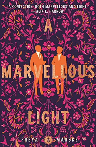 A Marvellous Light (The Last Binding #1) - Agricola Street Books