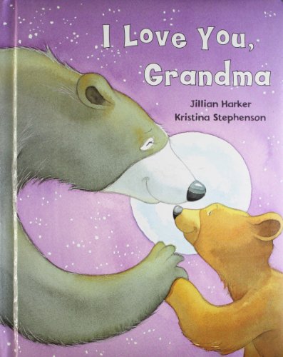 I Love You, Grandma - Agricola Street Books