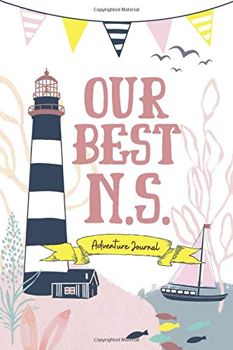 Our Best N.S.: Adventure Journal - Agricola Street Books
