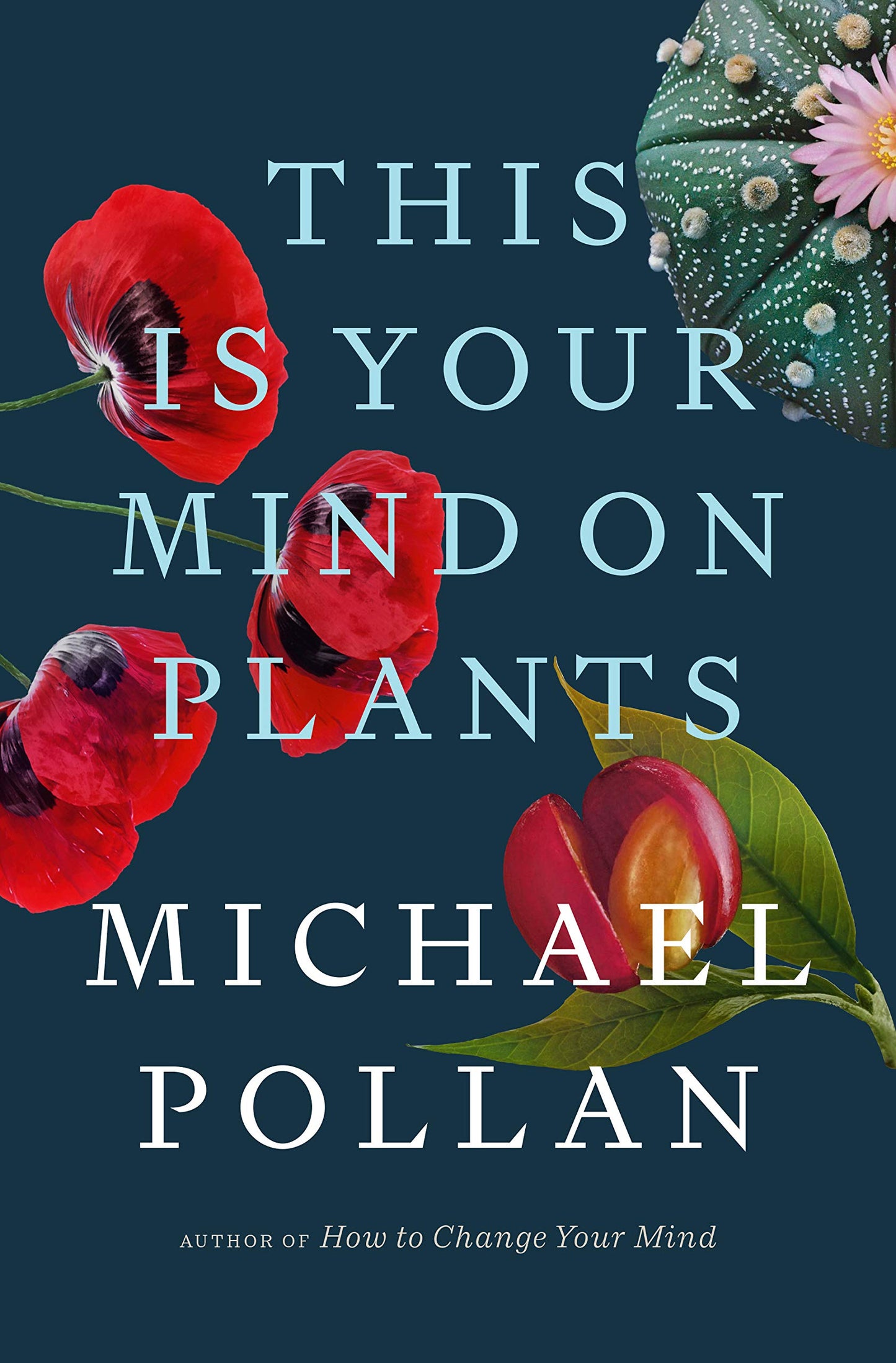 This Is Your Mind on Plants - Agricola Street Books
