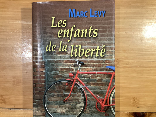 Les enfants de la liberte