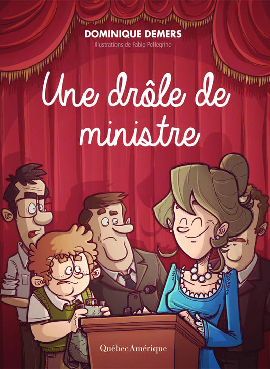 Une drôle de ministre