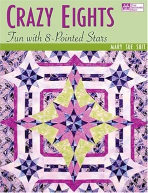 Crazy Eights: Fun with 8-Pointed Stars - Agricola Street Books