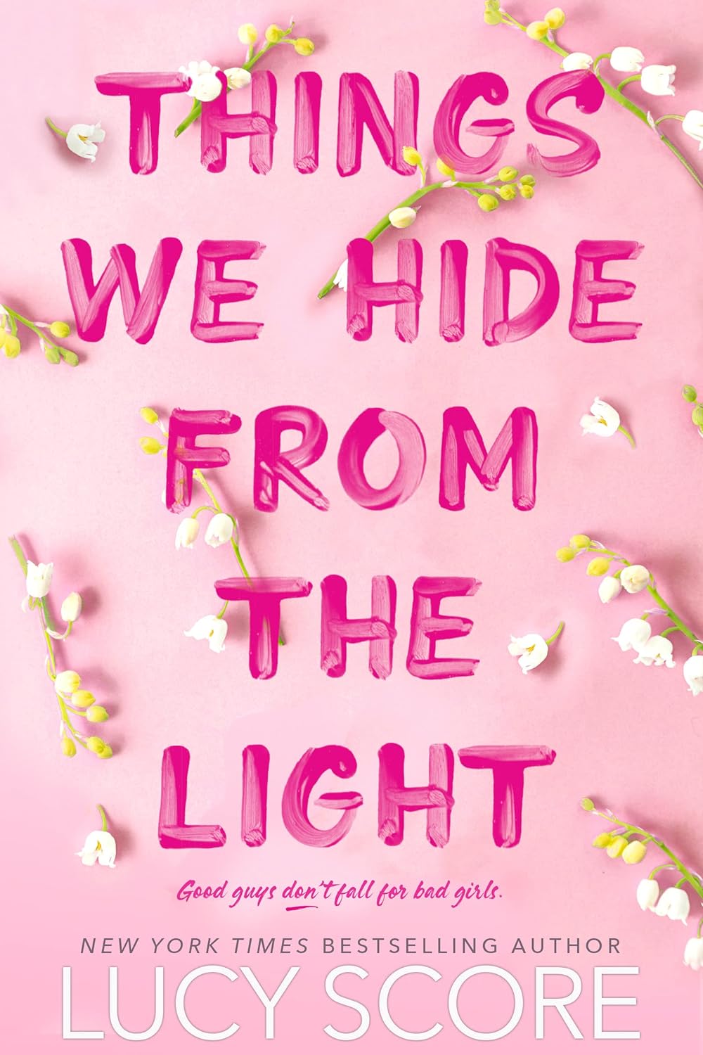 Things We Hide from the Light (Knockemout #2) - Agricola Street Books