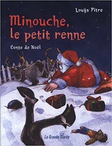 Minouche, le petit renne: conte de Noël