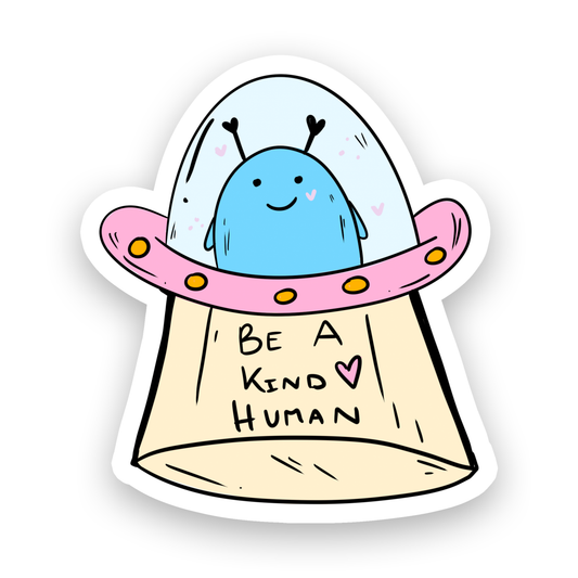 Rebel and Siren Stickers - Be a Kind Human | Empower | Waterproof Sticker | 3"