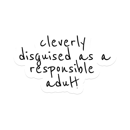 Rebel and Siren Stickers - Responsible Adult | Sarcasm | Waterproof Sticker | 3"