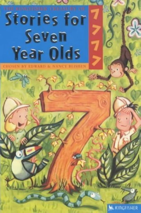 The Kingfisher Treasury of Stories for Seven Year Olds