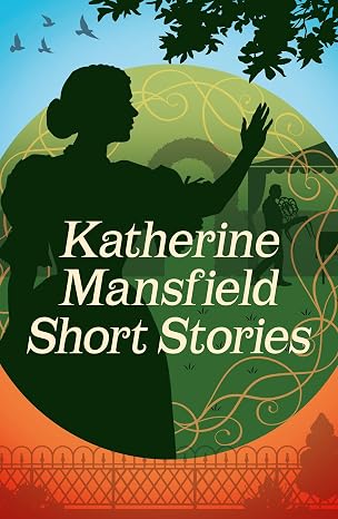 Katherine Mansfield Short Stories