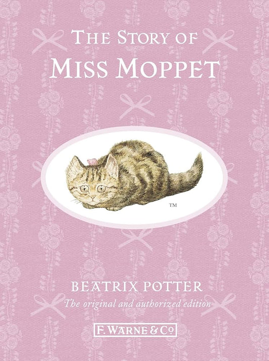 The Story of Miss Moppet - Agricola Street Books
