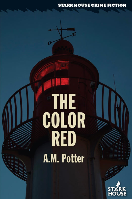 The Color Red (Detective Ivy Bourque #1) - Agricola Street Books