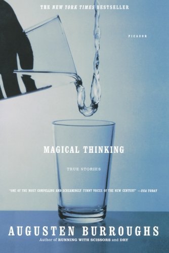 Magical Thinking: True Stories - Agricola Street Books