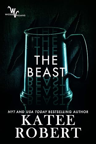 The Beast(Wicked Villains Book 4) - Agricola Street Books
