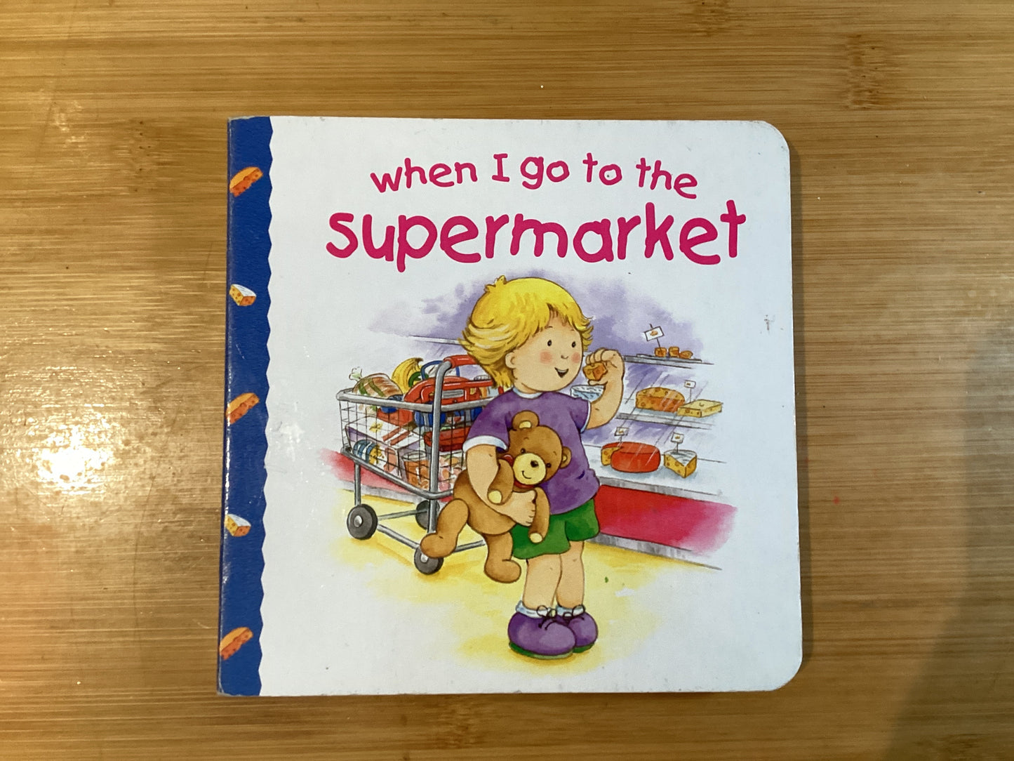 When I Go to the Supermarket - Agricola Street Books
