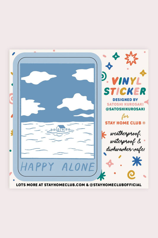 Stay Home Club - Happy Alone (Blue Skies) Vinyl Sticker