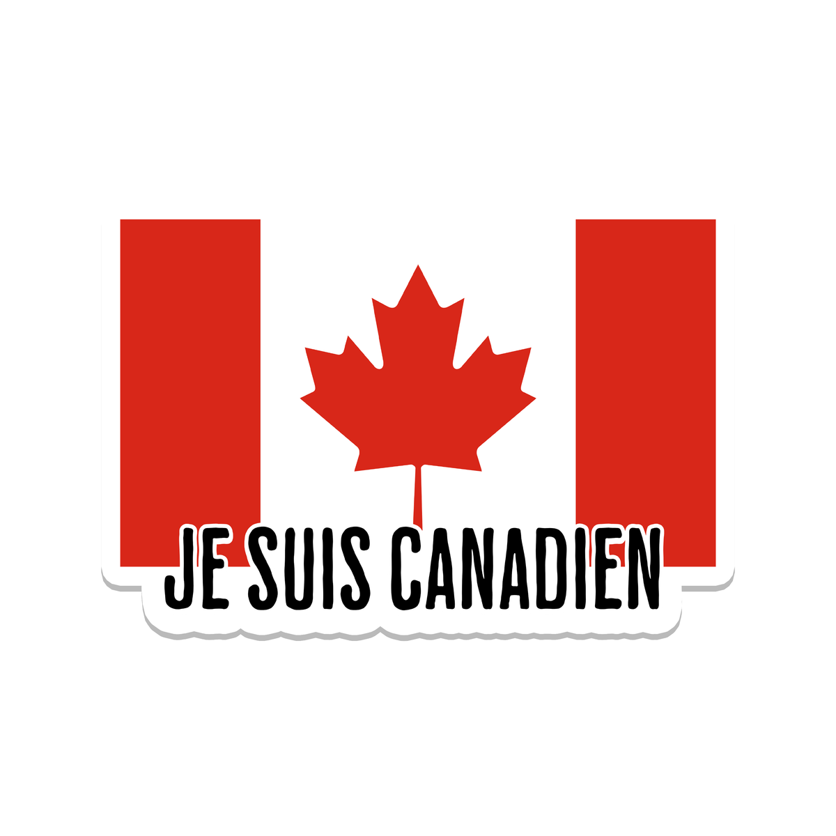 SlapPolitics Stickers- Je Suis Canadien | Politics | Waterproof Bumper Sticker
