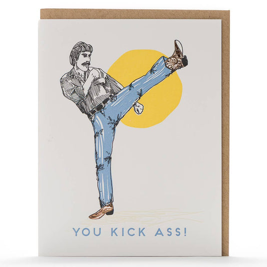 Porchlight Press Letterpress - You Kick Ass Throwback Card - Agricola Street Books