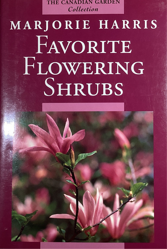 Favorite Flowering Shrubs